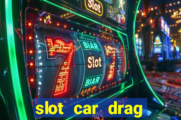 slot car drag racing set