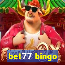 bet77 bingo