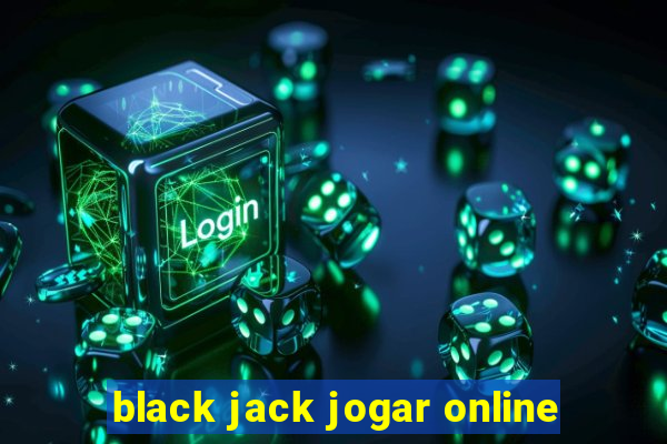 black jack jogar online