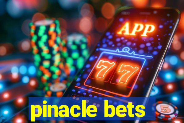 pinacle bets