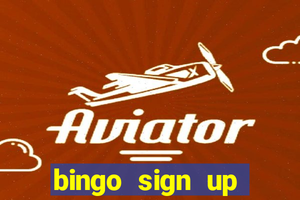 bingo sign up offers no wagering