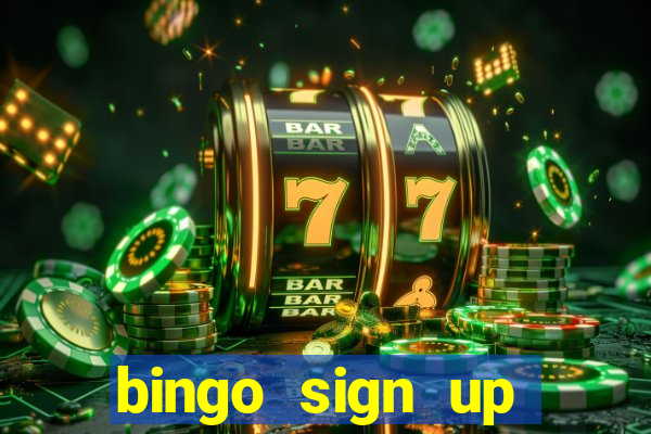 bingo sign up offers no wagering