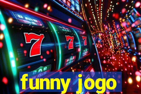 funny jogo