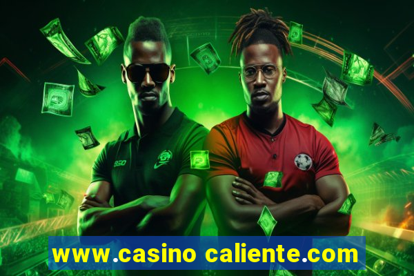 www.casino caliente.com