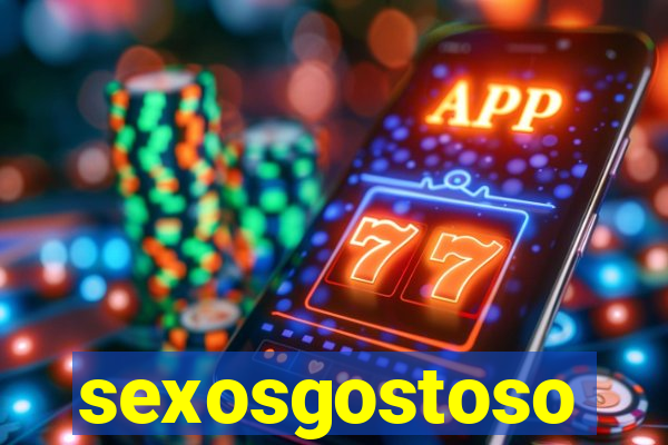 sexosgostoso