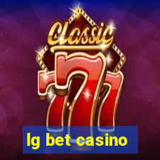 lg bet casino