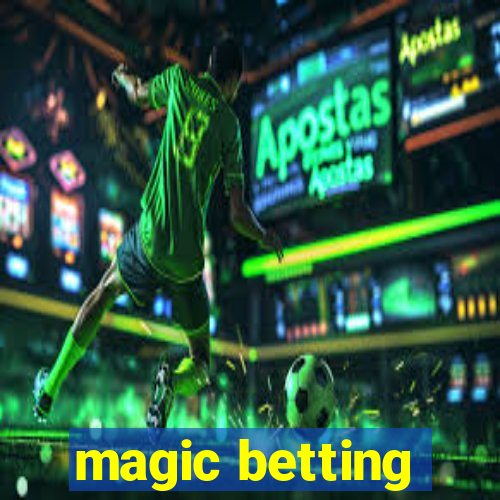 magic betting