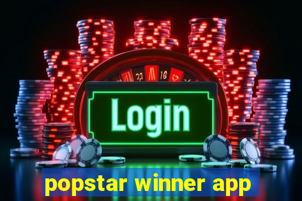 popstar winner app