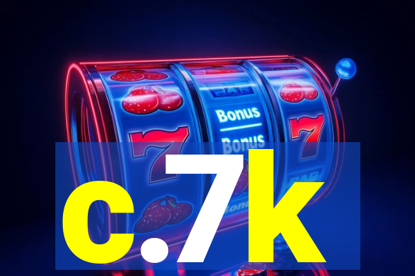 c.7k