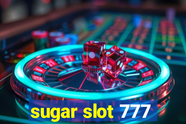 sugar slot 777