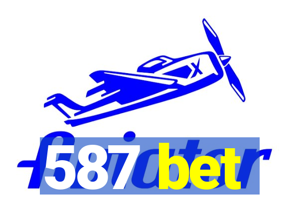 587 bet