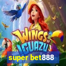 super bet888