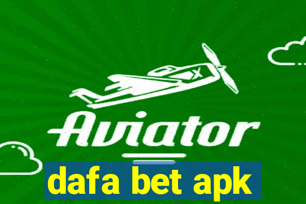 dafa bet apk