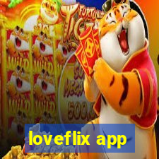 loveflix app