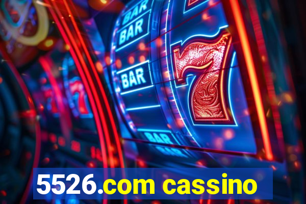 5526.com cassino