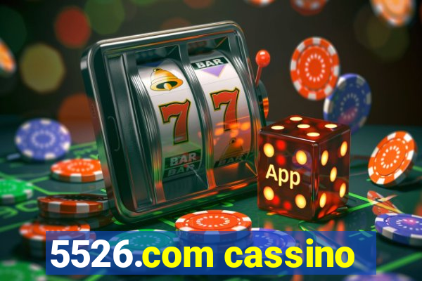 5526.com cassino