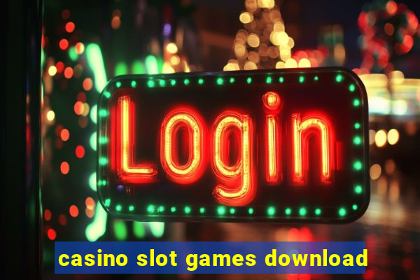 casino slot games download