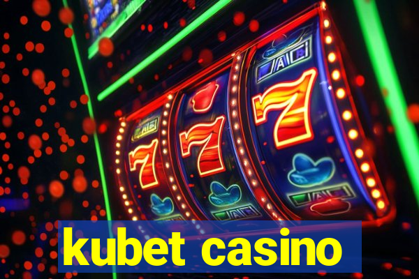 kubet casino