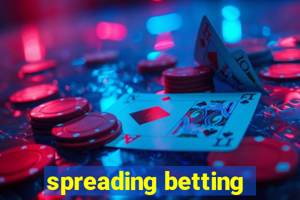 spreading betting