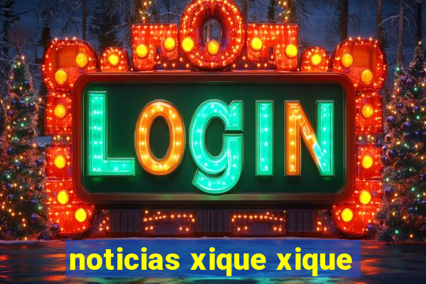 noticias xique xique