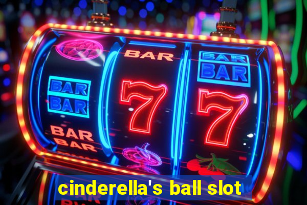 cinderella's ball slot