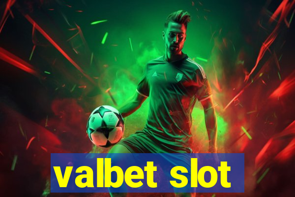 valbet slot