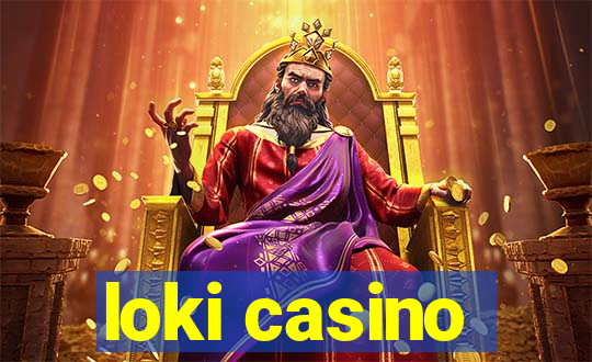 loki casino