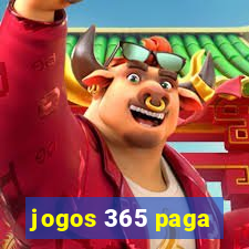 jogos 365 paga