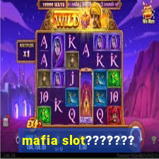 mafia slot???????