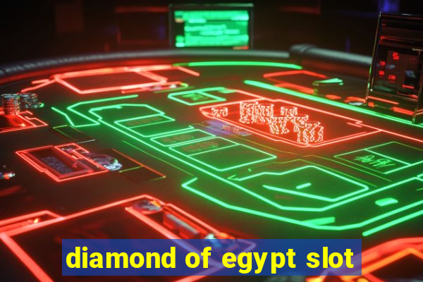 diamond of egypt slot