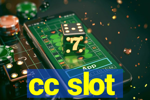 cc slot