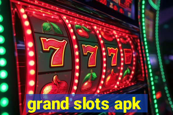 grand slots apk