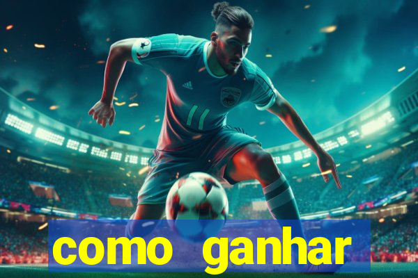 como ganhar dinheiro em jogo de futebol