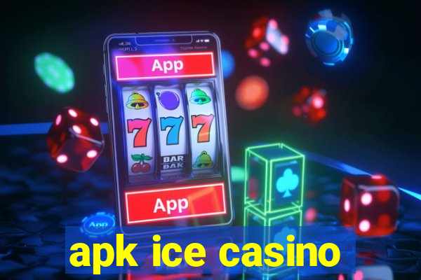 apk ice casino