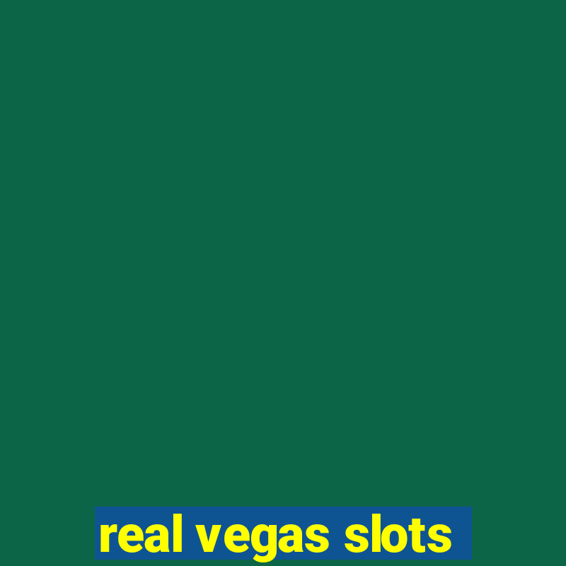 real vegas slots