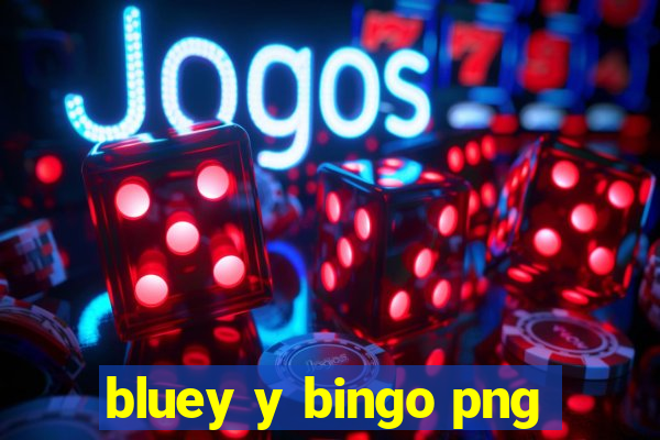 bluey y bingo png