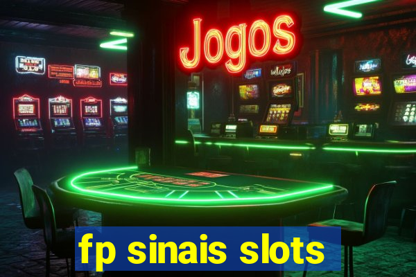 fp sinais slots