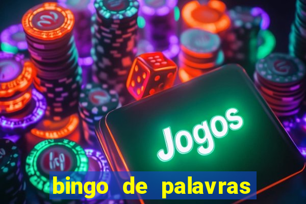 bingo de palavras para imprimir