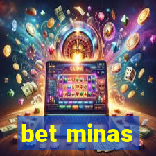 bet minas