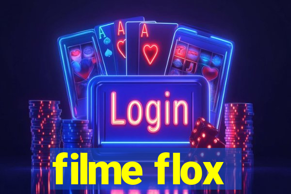 filme flox