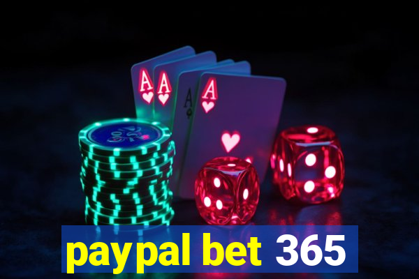 paypal bet 365