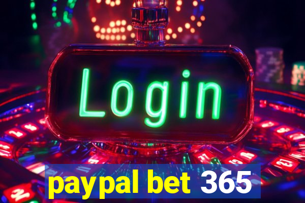 paypal bet 365