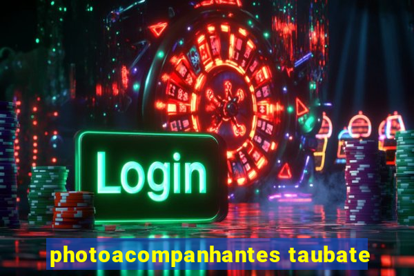 photoacompanhantes taubate