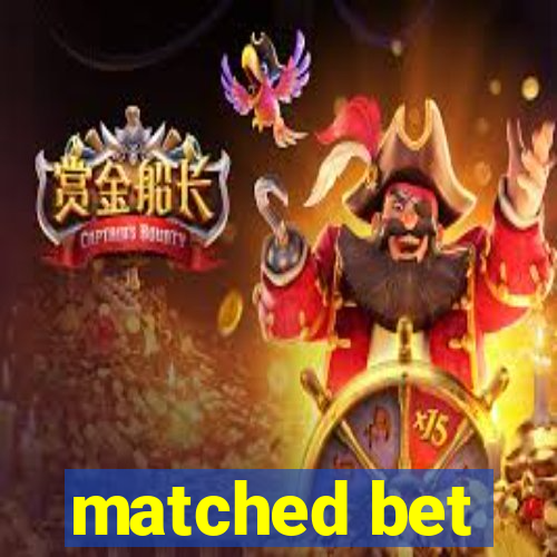 matched bet