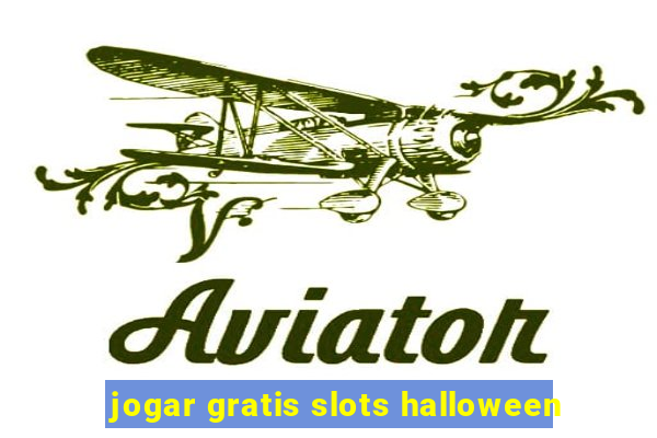 jogar gratis slots halloween