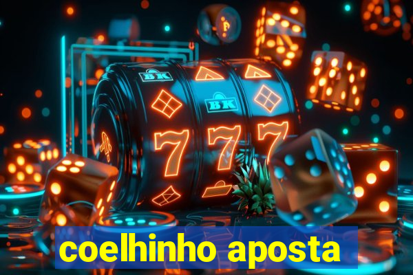 coelhinho aposta