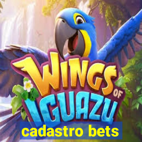 cadastro bets