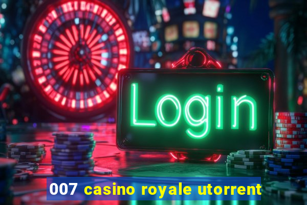 007 casino royale utorrent