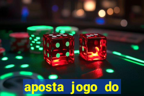 aposta jogo do brasil hoje