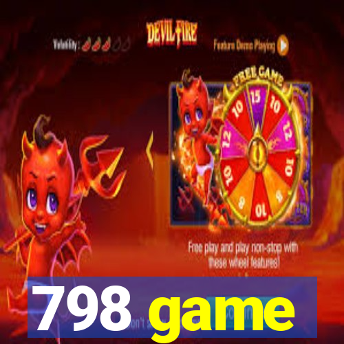 798 game